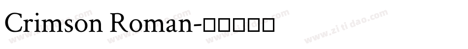 Crimson Roman字体转换